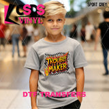 DTF Transfer - DTF014456 Trouble Maker