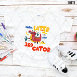 DTF Transfer - DTF015654 Later Gator Boy Grades