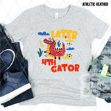 DTF Transfer - DTF015654 Later Gator Boy Grades