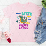DTF Transfer - DTF015655 Later Gator Girl Grades