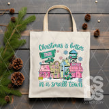 DTF Transfer - DTFCUSTOM300 - Christmas is Better in a Small Town Custom Text