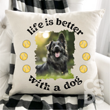 DTF Transfer - DTFCUSTOM88 Life is Better with a Dog Custom Photo