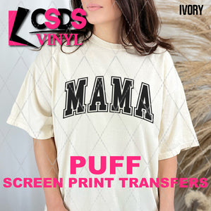 PUFF Screen Print Transfer - Mama Varsity - Black