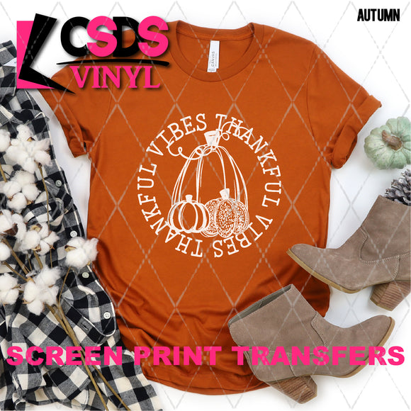 Screen Print Transfer - Thankful Vibes Pumplins - White