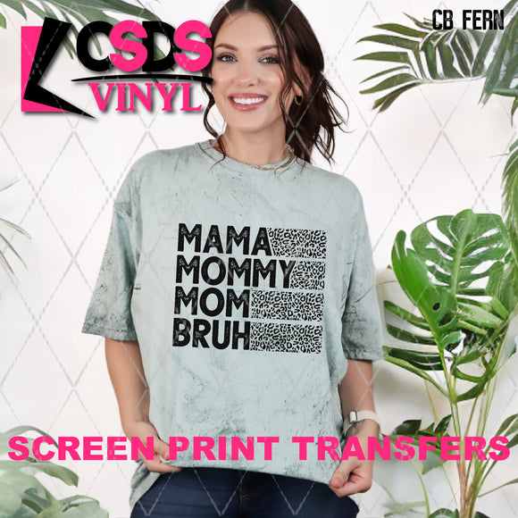 Screen Print Transfer - SCR4558 Mama Mommy Mom Bruh Leopard - Black