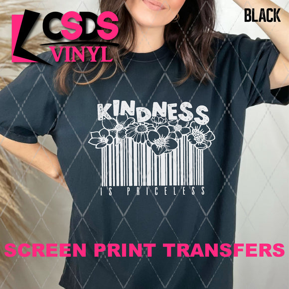 Screen Print Transfer - SCR4563 Kindness is Priceless - White
