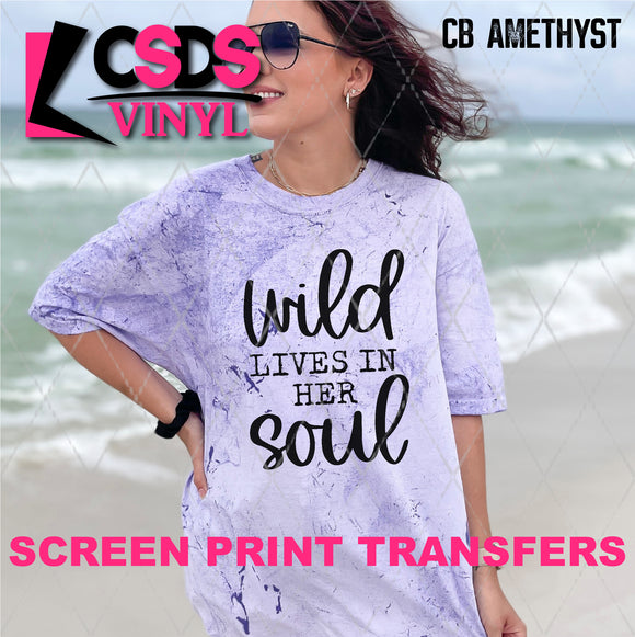 Screen Print Transfer - SCR4567 Wild Lives in Her Soul - Black