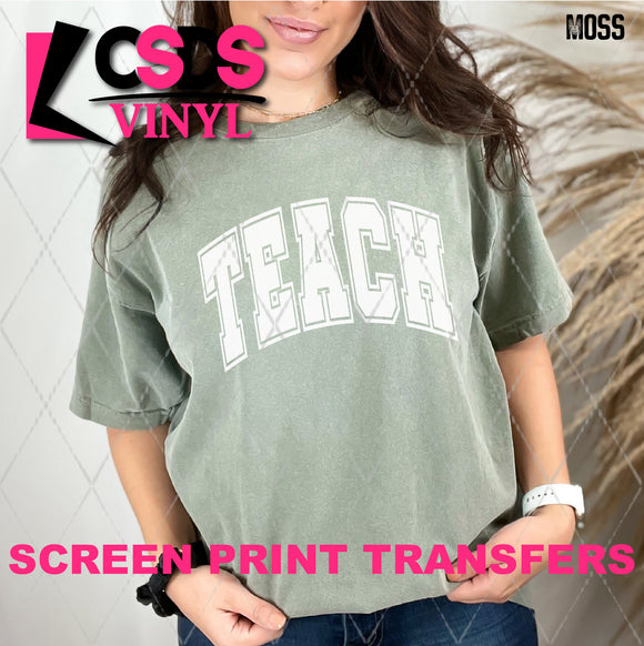 Screen Print Transfer - SCR4578 Teach Varsity - White