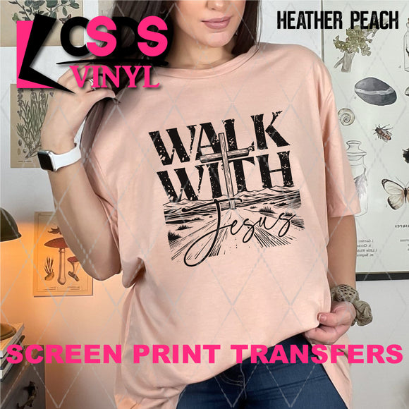 Screen Print Transfer - SCR4579 Walk with Jesus - Black