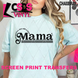 Screen Print Transfer - SCR4583 Not Perfect But Still a Good Mama - Black