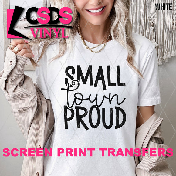 Screen Print Transfer - SCR4626 Small Town Proud - Black