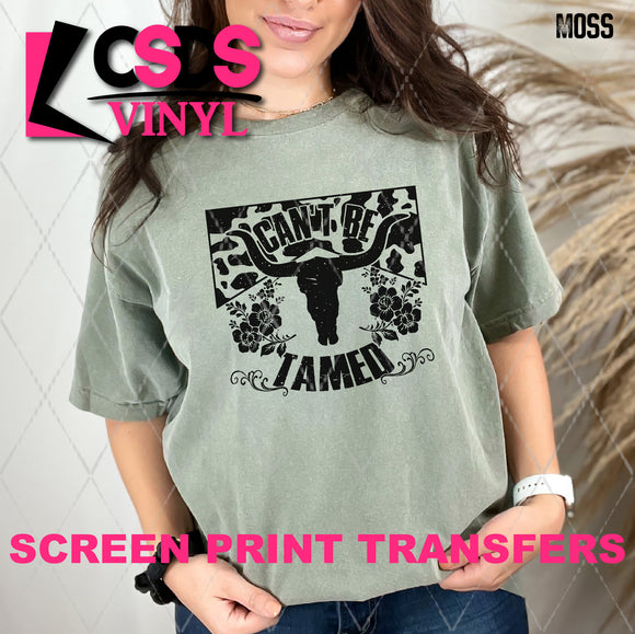 Screen Print Transfer - SCR4706 Can't Be Tamed - Black