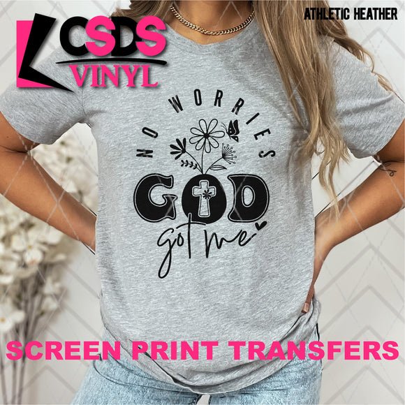 Screen Print Transfer - SCR4722 No Worries God Got Me - Black