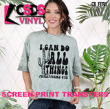 Screen Print Transfer - SCR4732 I Can Do All Things Cactus - Black