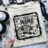 Screen Print Transfer - SCR4809 Don't Mess with Mama Leopard - Black