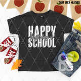 Screen Print Transfer - SCR4850 Happy Last Day of School YOUTH - White