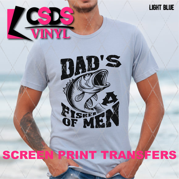 Screen Print Transfer - SCR4882 Dad's a Fisher of Men - Black