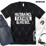 Screen Print Transfer - SCR4883 Husband Father & Hero - White