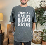 Screen Print Transfer -  SCR4894 Dada Daddy Dad Bruh - White