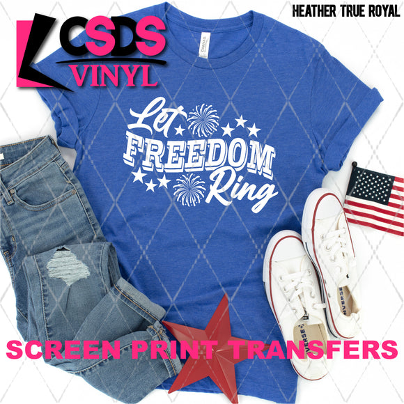 Screen Print Transfer -  SCR4933 Let Freedom Ring - White