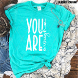 Screen Print Transfer -  SCR5005 You are Enough - White