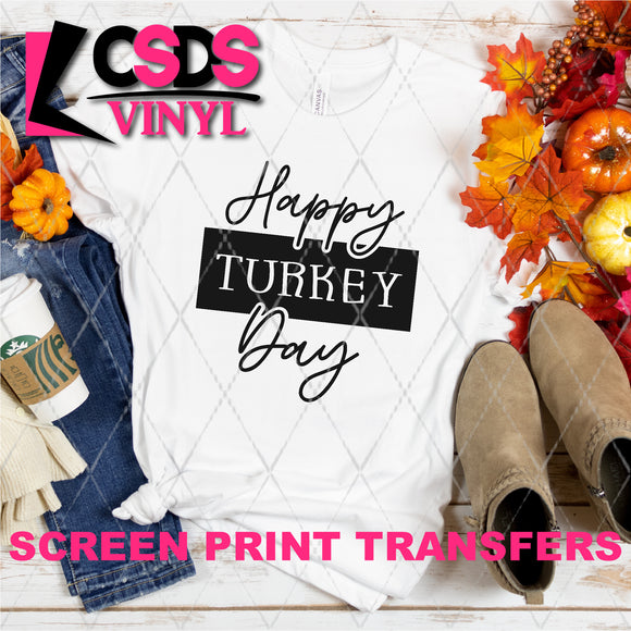 Screen Print Transfer -  SCR5016 Happy Turkey Day - Black