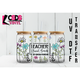 UV DTF 16oz Cup Wrap - UVDTF00001 Teachers Plant Seeds that Grow Forever