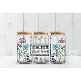 UV DTF 16oz Cup Wrap - UVDTF00001 Teachers Plant Seeds that Grow Forever