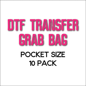 DTF Transfer Pocket Size Grab Bag