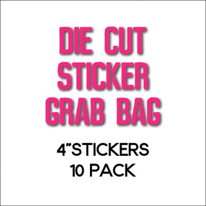 Die Cut Sticker Grab Bag
