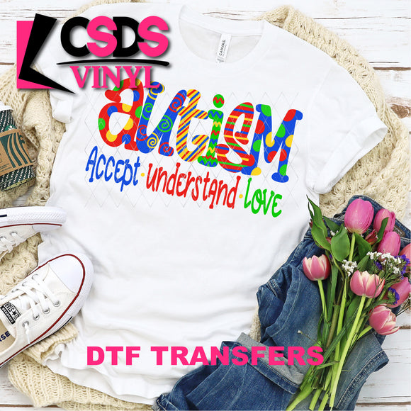 DTF Transfer - DTF000067 Autism Accept Understand Love