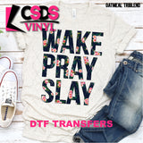 DTF Transfer - DTF000224 Floral Wake Pray Slay