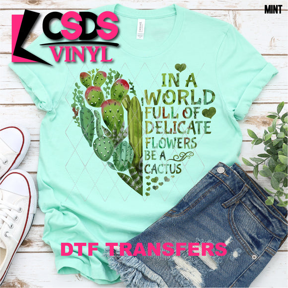 DTF Transfer - DTF000285 Be a Cactus