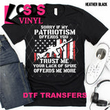 DTF Transfer - DTF000461 Sorry If My Patriotism Offends You