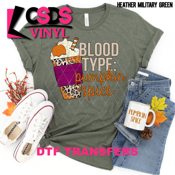 DTF Transfer - DTF000681 Blood Type: Pumpkin Spice