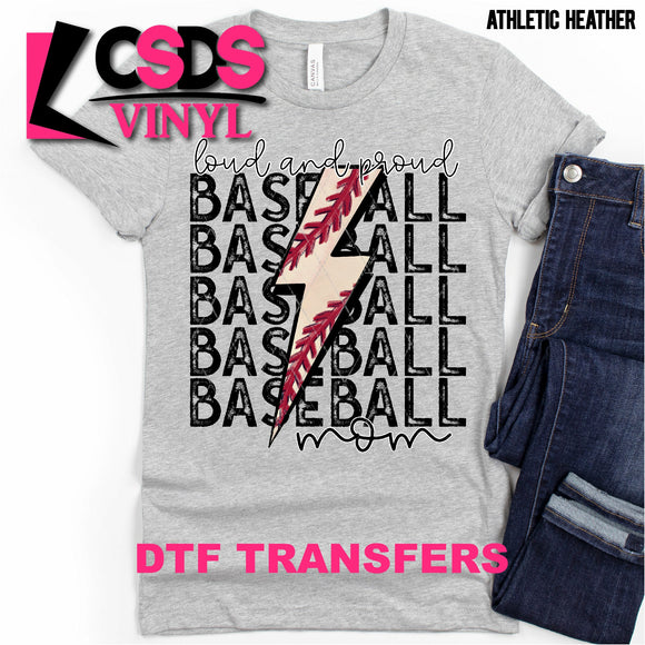DTF Transfer - DTF000696 Loud and Proud Baseball Mom Stacked Word Art