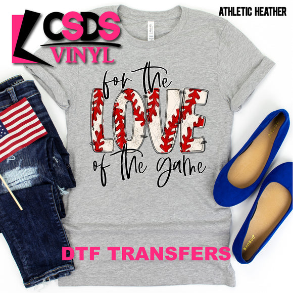 DTF Transfer - DTF000750 Baseball For the Love of the Game
