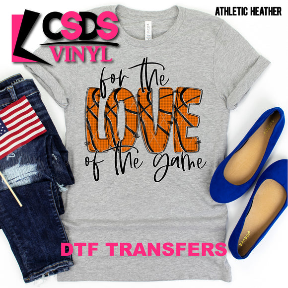 DTF Transfer - DTF000753 Basketball  For the Love of the Game