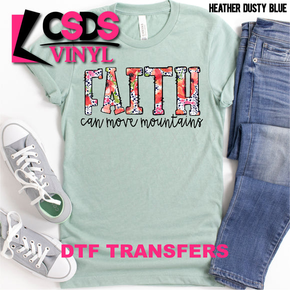 DTF Transfer - DTF000768 Faith Can Move Mountains Floral