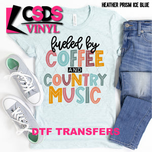 DTF Transfer - DTF000828 Raised on Coffee and 90's Country