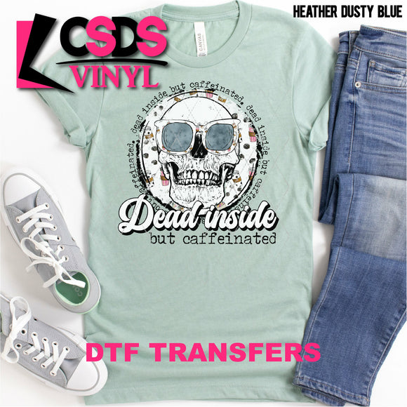 DTF Transfer - DTF000844 Dead Inside but Caffeinated Skull