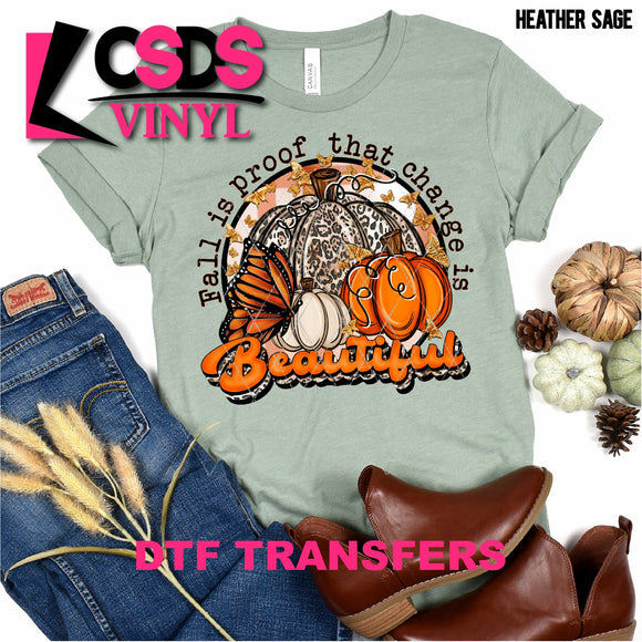 DTF Transfer - DTF000899 Fall Is Proof That Change Is Beautiful - Orange