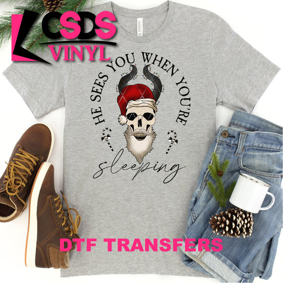 DTF Transfer - DTF001095 He Sees You when You're Sleeping