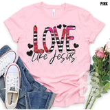 DTF Transfer - DTF001176 Love Like Jesus