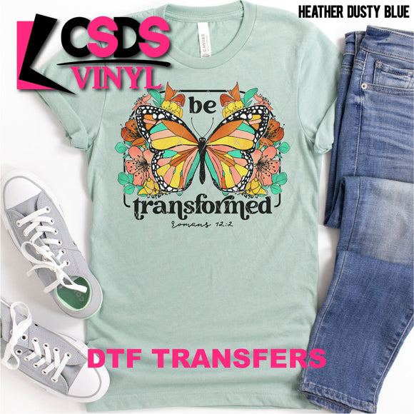 DTF Transfer - DTF001222 Be Transformed