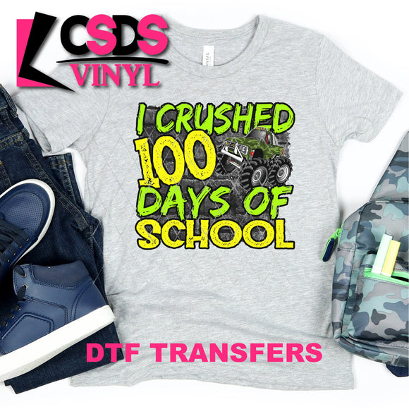 DTF Transfer - DTF001245 I Crushed 100 Days of School Monster Truck