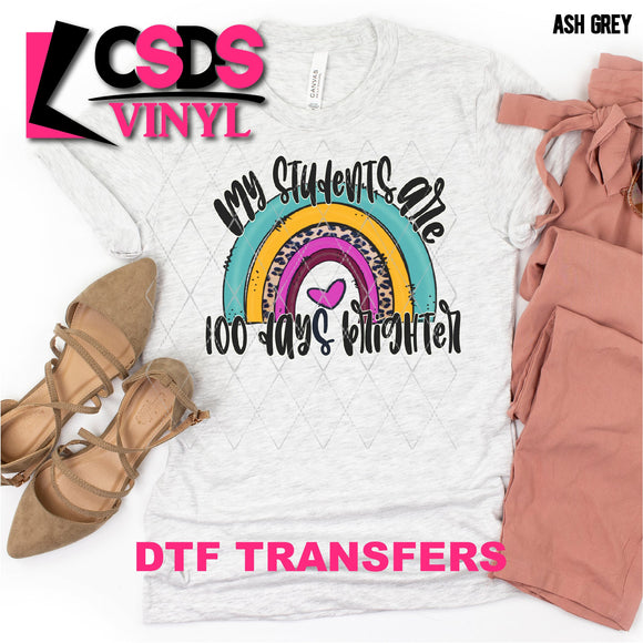DTF Transfer - DTF001247 My Students are 100 Days Brighter