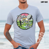 DTF Transfer - DTF001254 Let's Par Tee