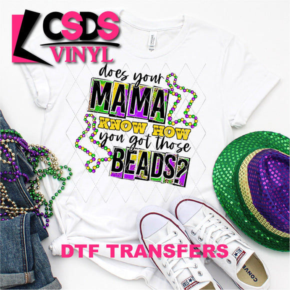 DTF Transfer - DTF001362 Does Your Mama Know