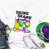 DTF Transfer - DTF001366 Drink Drank Drunk Mardi Gras